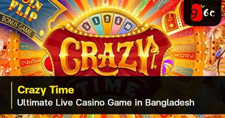 Crazy Time Ultimate Live Casino Game in Bangladesh