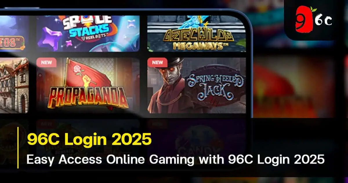 Easy Access Online Gaming with 96C Login 2025