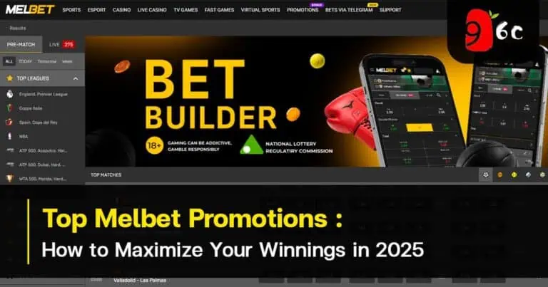 Top Melbet Promotions: How to Maximize Your Winnings in 2025