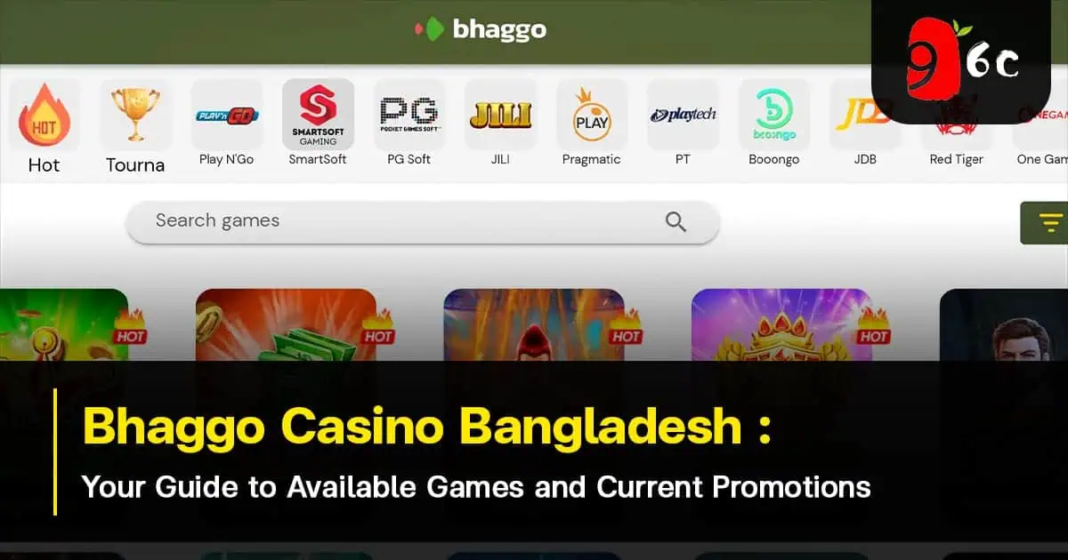 Bhaggo Casino Bangladesh: Your Guide to Available Games and Current Promotions