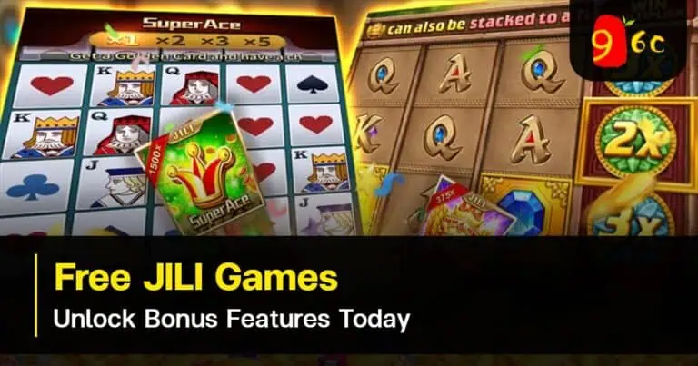 Free JILI Games: Unlock Bonus Features Today