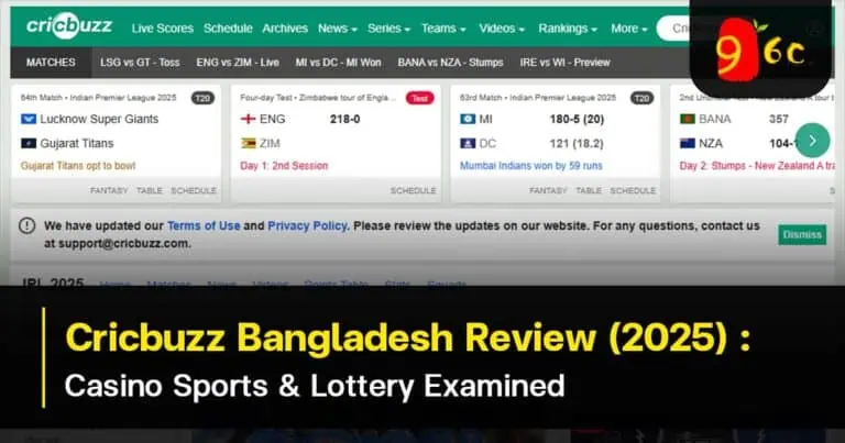 Cricbuzz Bangladesh Review (2025): Casino, Sports, & Lottery Examined